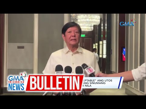 PBBM, sinabing "Completely unacceptable" ang utos ng China na… GMA Integrated News Bulletin