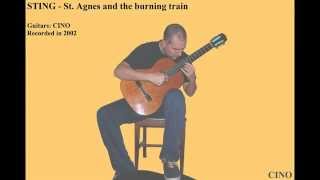 STING - St. Agnes and the burning train