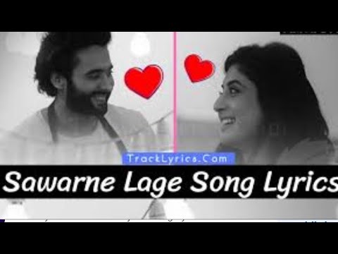 Sawarne lage song 😍 full lyrics song 🎶