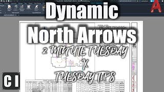 AutoCAD Tutorial – How to Link a North Arrow to a Viewport Dynamically - 2 Minute Tuesday