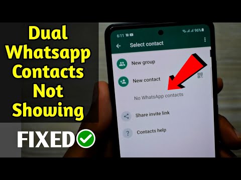 Dual Whatsapp Contacts Not Showing Problem | No whatsapp contact problem - Fixed