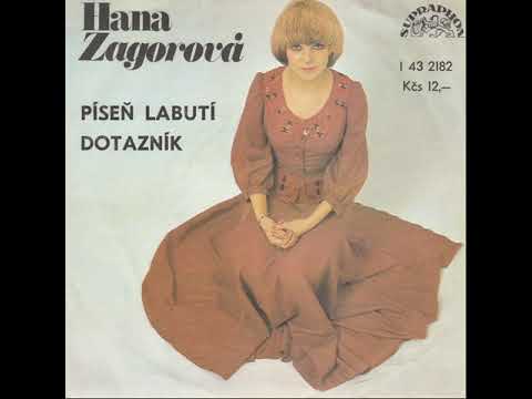 Hana Zagorová - Píseň labutí (1977, vydáno 1978)