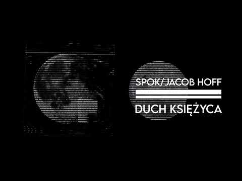 Spok/Jacob Hoff- Duch Księżyca (Projekt Represja)