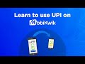 How to use UPI on MobiKwik | Get Free Demo For Own Mobile Recharge