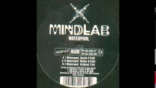 MINDLAB  - Waterpool - (Original Mix)