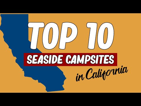 Top 10 Seaside Campsites in California | THRV TV