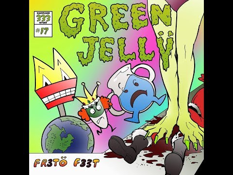 Green Jelly / Green Jello New 2017 Song "FR3TO F33T" (Official Music Video)