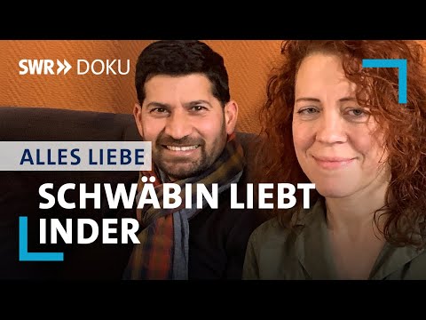Schwäbin liebt Inder - Der Himalaya bringt sie zusammen  | Alles Liebe! | SWR Doku