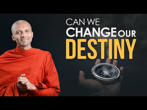 Can We Change Our Destiny | Buddhism In English