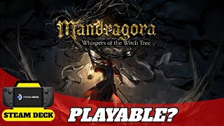 Mandragora Whispers of the Witch Tree on Steam Deck - Playable?