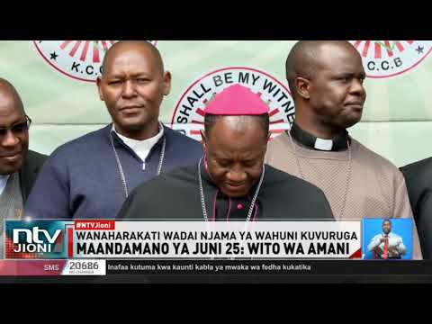 Viongozi wa kidini na wanaharakati watoa wito wa amani kabla ya maandamano ya Juni 25