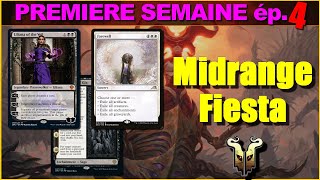 Standard Dominaria United  -Midrange Fiesta  - La première semaine ép.3