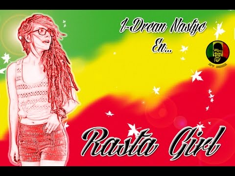 RASTA GIRL - I-DREAN NASTYC (SPYMUSIC)