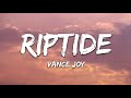 Vance Joy Riptide 1 Hour Lyrics