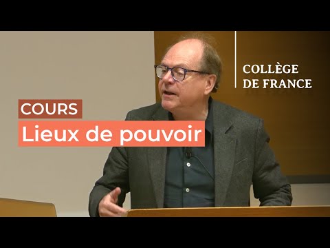 Lieux de pouvoir (4) - Patrick Boucheron (2025-2026)
