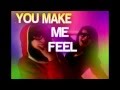 Cobra Starship ft. Sabi - You Make Me Feel ...
