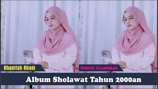 Download lagu Sholawat Tahun 2000an Versi Gambus | Khanifah Khani #viral #music mp3