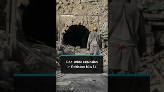 Pakistan coal mine explosion kills at least 34 miners near Quetta