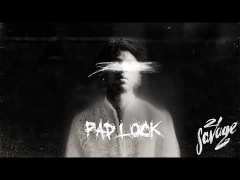 21 Savage - Pad Lock (Official Audio)