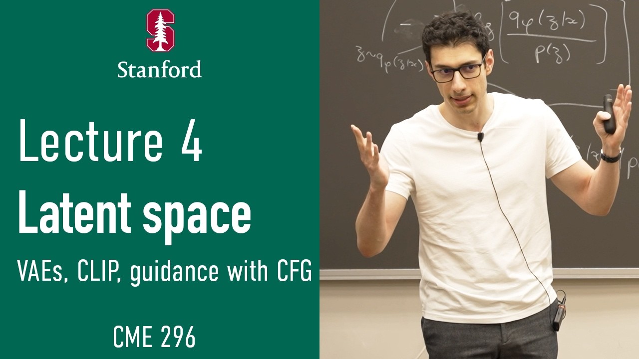 Stanford CME296 Diffusion & Large Vision Models | Spring 2026 | Lecture 4 - Latent Space & Guidance