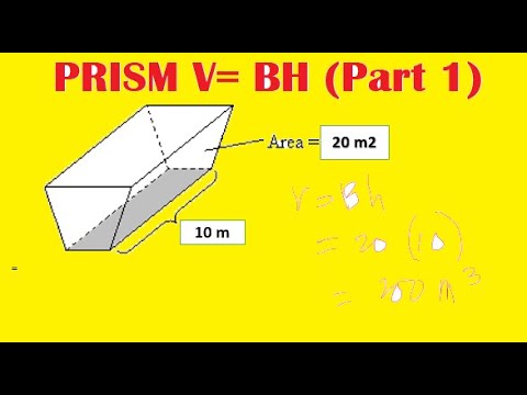 Prism - V=B h (Part 1)