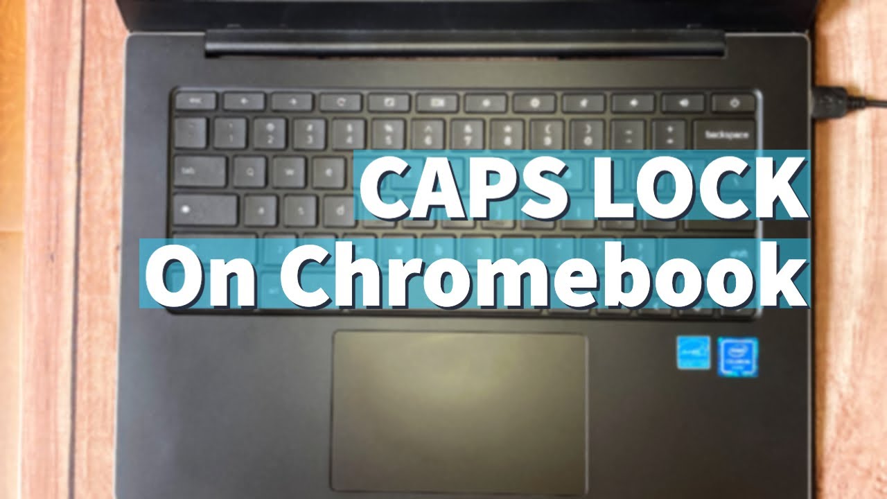 How to turn on Caps Lock on Chromebooks