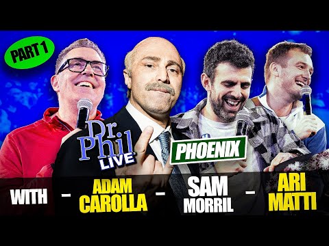 Dr. Phil LIVE! Part One with Adam Carolla, Sam Morril, and Ari Matti