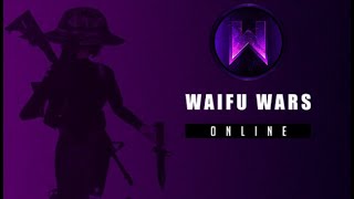 Waifu Wars Online Gameplay Preview