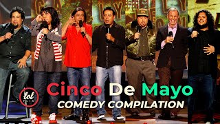 Best of Cinco De Mayo Comedy Compilation - Steve • Cristela • Alex • Willie • Rick • Tony • Felipe