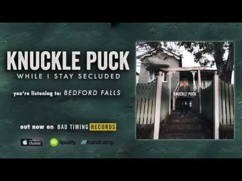 Knuckle Puck - Bedford Falls