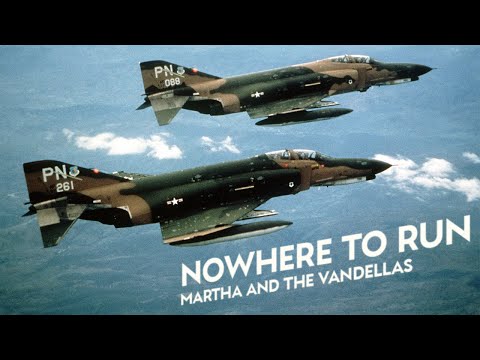 Nowhere to Run - Martha and the Vandellas | Operation Rolling Thunder (Vietnam War)