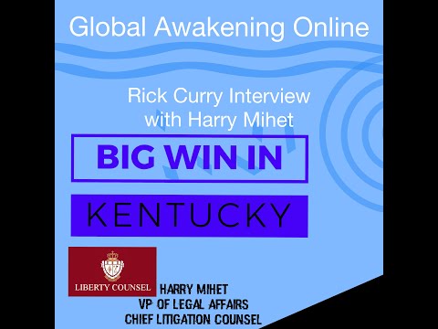 Rick Curry Interview with Harry Mihet, Liberty Counsel