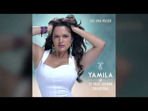 Yamila Guerra: Soy Una Mujer (Feat. Yalil Guerra Orchestra)