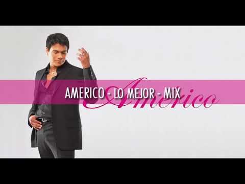 Los mejores exitosos de AMERICO MIX