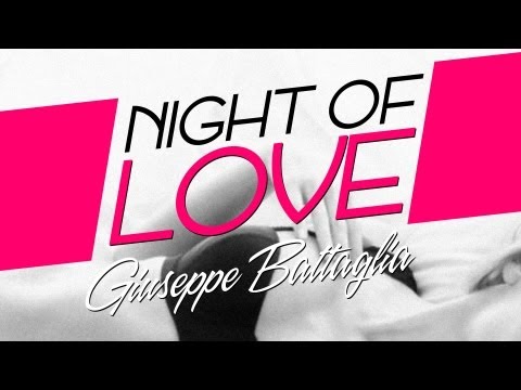 Giuseppe Battaglia - Night Of Love