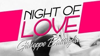 Giuseppe Battaglia - Night Of Love