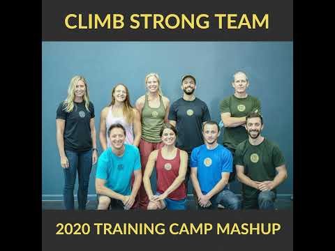 EP 36: Climb Strong Team — 2020 Training Camp Mashup