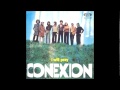 Conexion - I Will Pray 