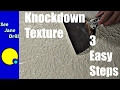 How To Do A Knockdown Texture In 3 Easy Steps