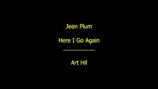 Jean Plum - Here I Go Again