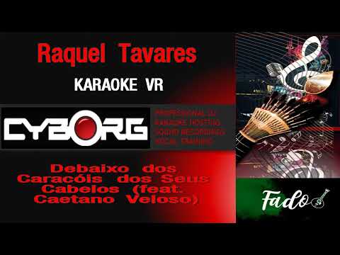 FUA - Raquel Tavares - Debaixo dos Caracóis dos Seus Cabelos ft Caetano (Roberto Carlos )KARAOKE VR