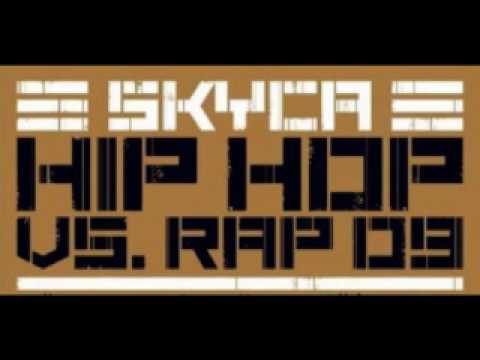Skyca - Hip Hop VS. Rap (Remix).avi