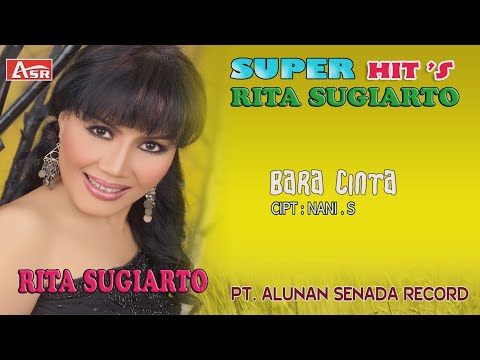 RITA SUGIARTO - BARA CINTA (Official Video Musik ) HD