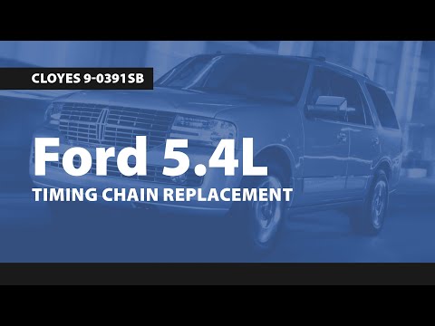 Ford 5.4L Timing Chain Replacement, Cloyes 9-0391SB