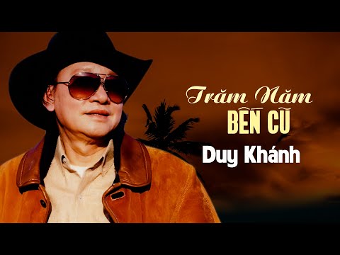 Trăm năm bến cũ Sheet - Duy Khánh
