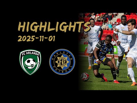 Highlights — FC Arlanda - Karlstad Fotboll