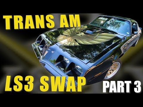 1979 Pontiac Firebird Trans Am LS Engine Swap and Suspension at V8 Speed and Resto Shop Part 3