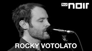 Rocky Votolato - Ghost Writer (live bei TV Noir)