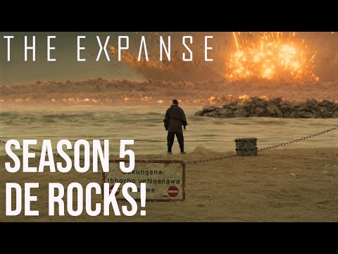 The Expanse - Season 5 | De Rocks!