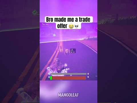 Bro made me a trade offer I couldn’t refuse 💀😭 #fortnite #fortniteshorts #gaming